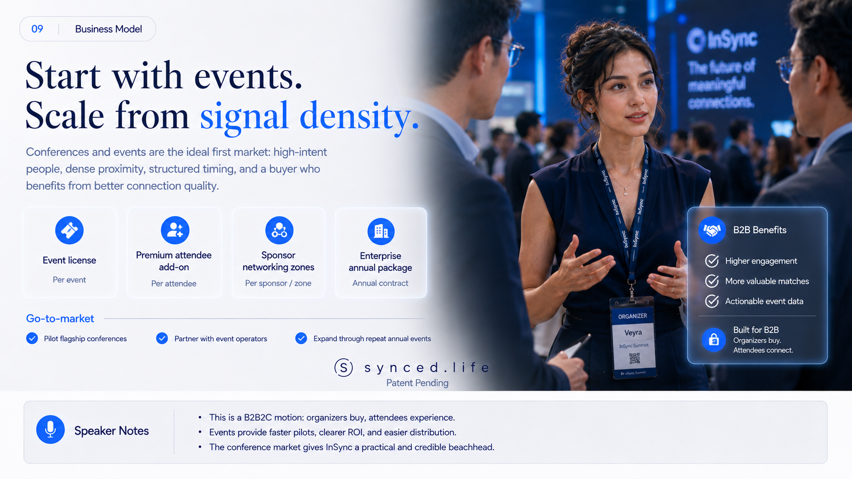 Conference event business model for InSync